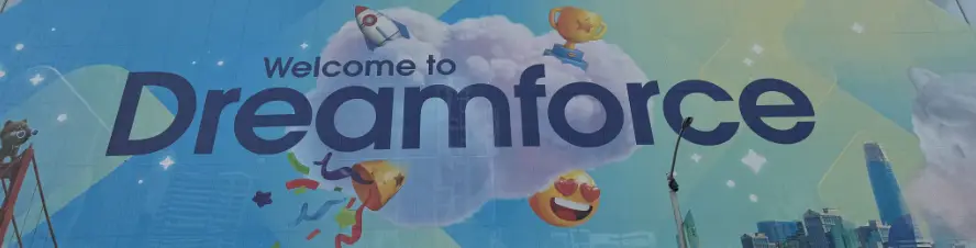Dreamforce 2025 event banner with colorful emojis and city skyline in the background
